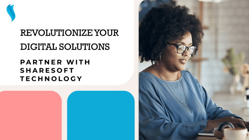 Revolutionizing Digital Solutions with ShareSoft Technology: Your Partner in Innovation and Quality