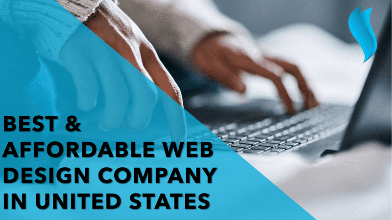 How to Choose the Best & Affordable Web Design Company in the United States